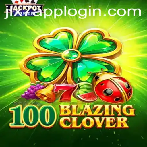 Discover the Thrills of 100BlazingClover and the Exciting JLX7 Login Feature