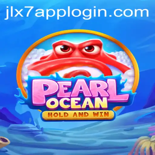 Exploring the Depths of PearlOcean: Your Guide to JLX7 Login