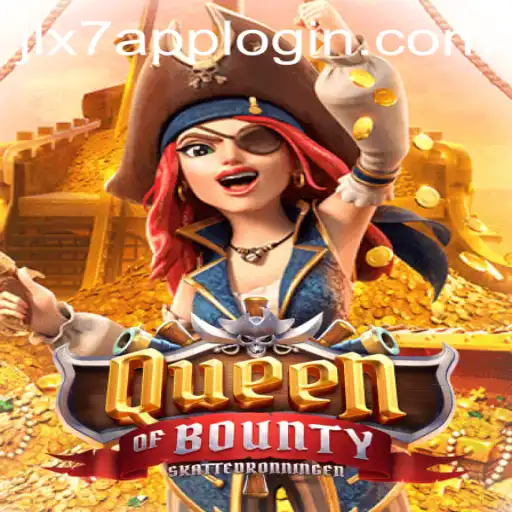 Discovering the Thrills of QueenofBounty and Navigating JLX7 Login